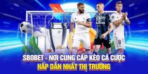 SBOBET tạo ra không gian giải trí trực tuyến, giúp người chơi tiếp cận đa dạng tỷ lệ cược. Trải nghiệm sự khác biệt trong từng kèo tại thị trường này.